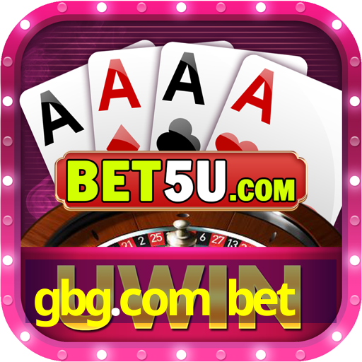 gbg.com bet